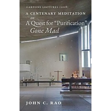 A Centenary Meditation on a Quest for "Purification" Gone Mad: Gardone Lectures (2018)