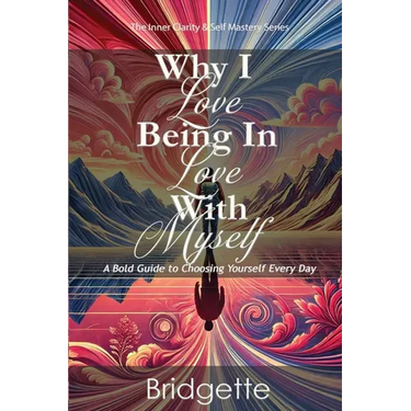 Why I Love Being In Love With Myself