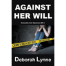 Against Her Will