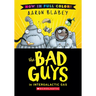 The Bad Guys in Intergalactic Gas (Bad Guys #5 Color Edition)