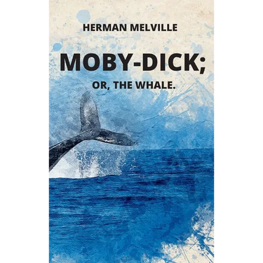Moby-Dick or, The Whale