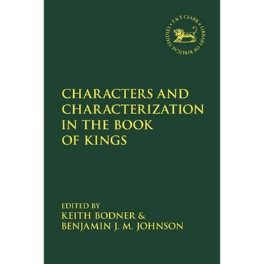 Characters and Characterization in the Book of Kings
