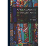 Africa and Its Inhabitants; Volume 2