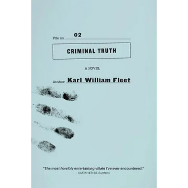 02: Criminal Truth