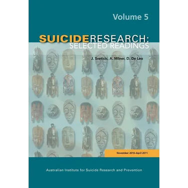 Suicide Research: Selected Readings Volume 5