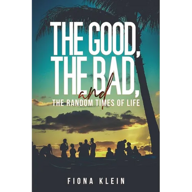 The Good, The Bad, and The Random Times of Life