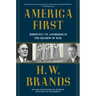 America First: Roosevelt vs. Lindbergh in the Shadow of War