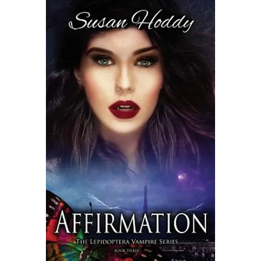 Affirmation: The Lepidoptera Vampire Series
