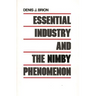 Essential Industry and the Nimby Phenomenon