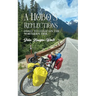 A Hobo's Reflections: Coast to Coast on the Northern Tier