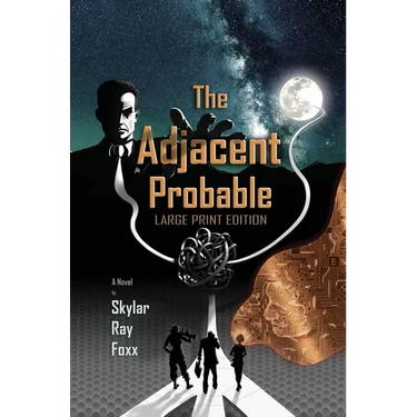 The Adjacent Probable (Large Print)