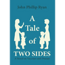 A Tale of Two Sides: A Novel on Vaccines and Disease