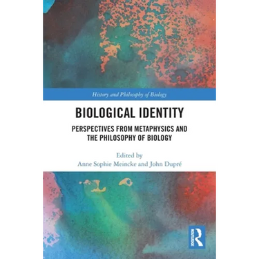 Biological Identity: Perspectives from Metaphysics and the Philosophy of Biology