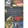 Disability Culture and Community Perform: Find a Strange and Twisted Shape
