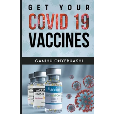 Get Your Covid 19 Vaccines