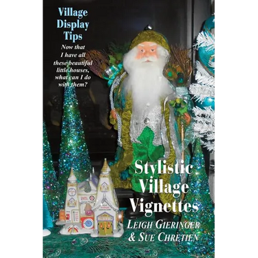 Stylistic Village Vignettes: Now that I have all these beautiful little houses, what can I do with them?