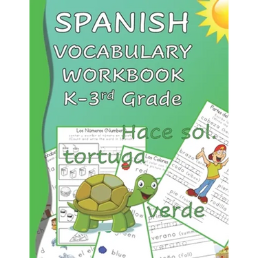 Spanish Vocabulary Workbook K-3rd Grade: Kindergarten through Third Grade Homeschool Learn Spanish Words while Reading and Writing Black and White Edi