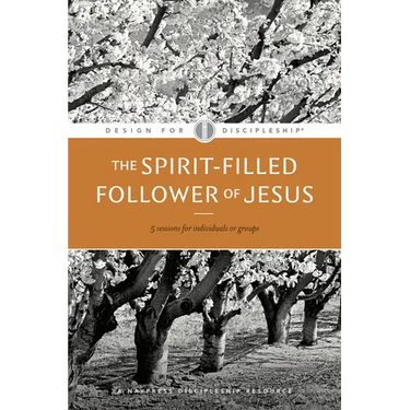 The Spirit-Filled Follower of Jesus