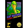 Eight-Bit Bastards: Level Two