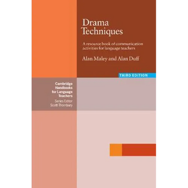 Drama Techniques: A Resource Book of Commuinication Activities for Language Teachers
