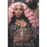 Pregnant by My Sister's Baby Daddy 2: Finale