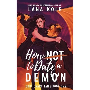 How Not to Date a Demon