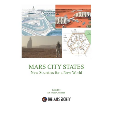 MARS CITY STATES New Societies for a New World