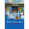 Where We've Been: Trillium Writers
