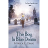 The Boy In Blue Denim