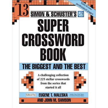 Simon & Schuster Super Crossword Puzzle Book #13: The Biggest and the Best