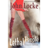 Lethal People