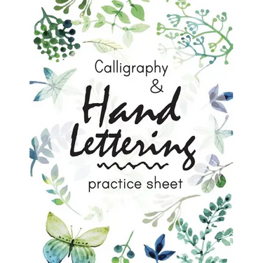 Calligraphy and Hand Lettering Practice Sheet: Large Print 150 Pages and Three Types Of Practice: Hand Lettering Practice Sheet