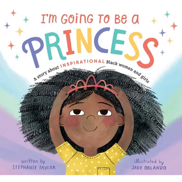 I'm Going to Be a Princess