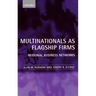 Multinationals as Flagship Firms: Regional Business Networks
