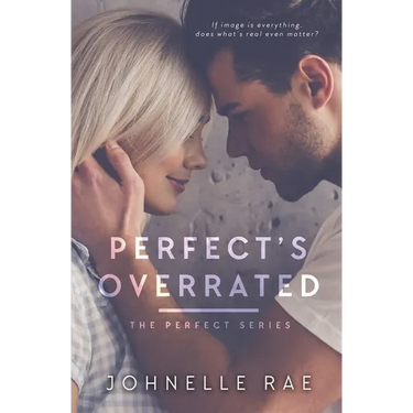 Perfect's Overrated