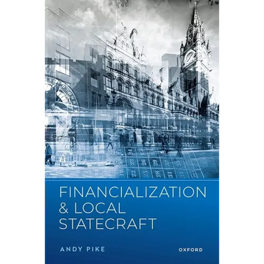 Financialization and Local Statecraft