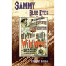 Sammy Blue Eyes