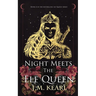 Night Meets the Elf Queen