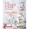 The Candy Cane Cookbook: A Festive Collection of 40 Sweet Treats for the Holidays