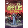 No Place for Monsters: Little Nobody