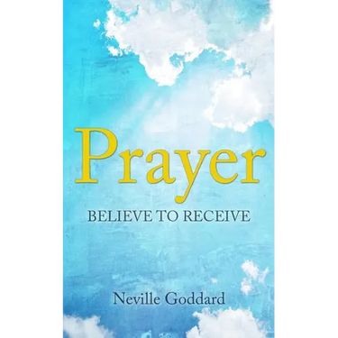 Prayer: Believe to Receive