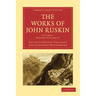 The Works of John Ruskin