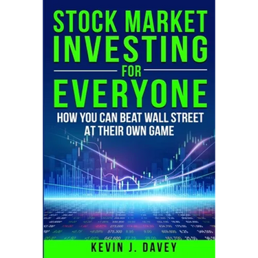 Stock Investing For Everyone: How My Kids Beat Wall Street, And How You Can Too
