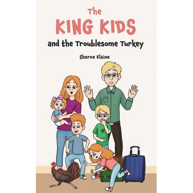 The King Kids and the Troublesome Turkey