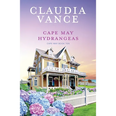 Cape May Hydrangeas (Cape May Book 10)