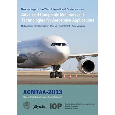 Advanced Composite Materials and Technologies for Aerospace Applications