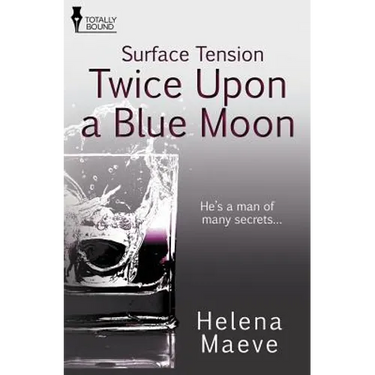 Surface Tension: Twice Upon a Blue Moon