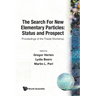 The Search for New Elementary Particles