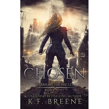 Chosen (Warrior Chronicles #1)
