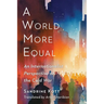A World More Equal: An Internationalist Perspective on the Cold War